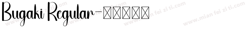 Bugaki Regular字体转换